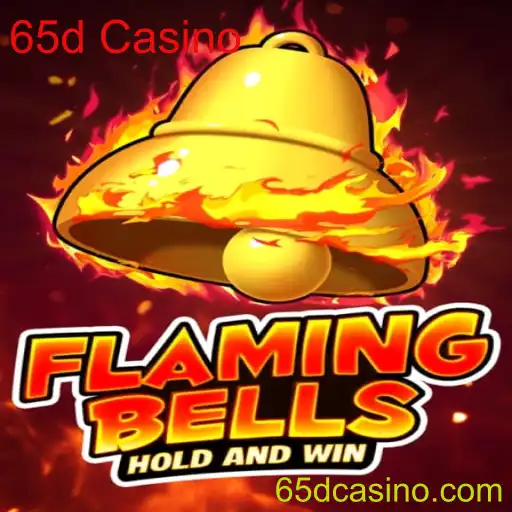 Explorando o Jogo Flaming Bells no 65d Casino
